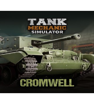Tank Mechanic Simulator - Cromwell Mk.IV DLC Steam Key GLOBAL